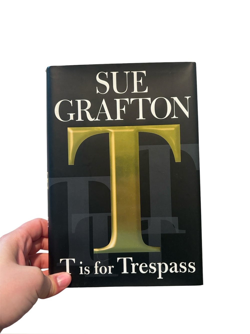 Sue Grafton T is for Trespass